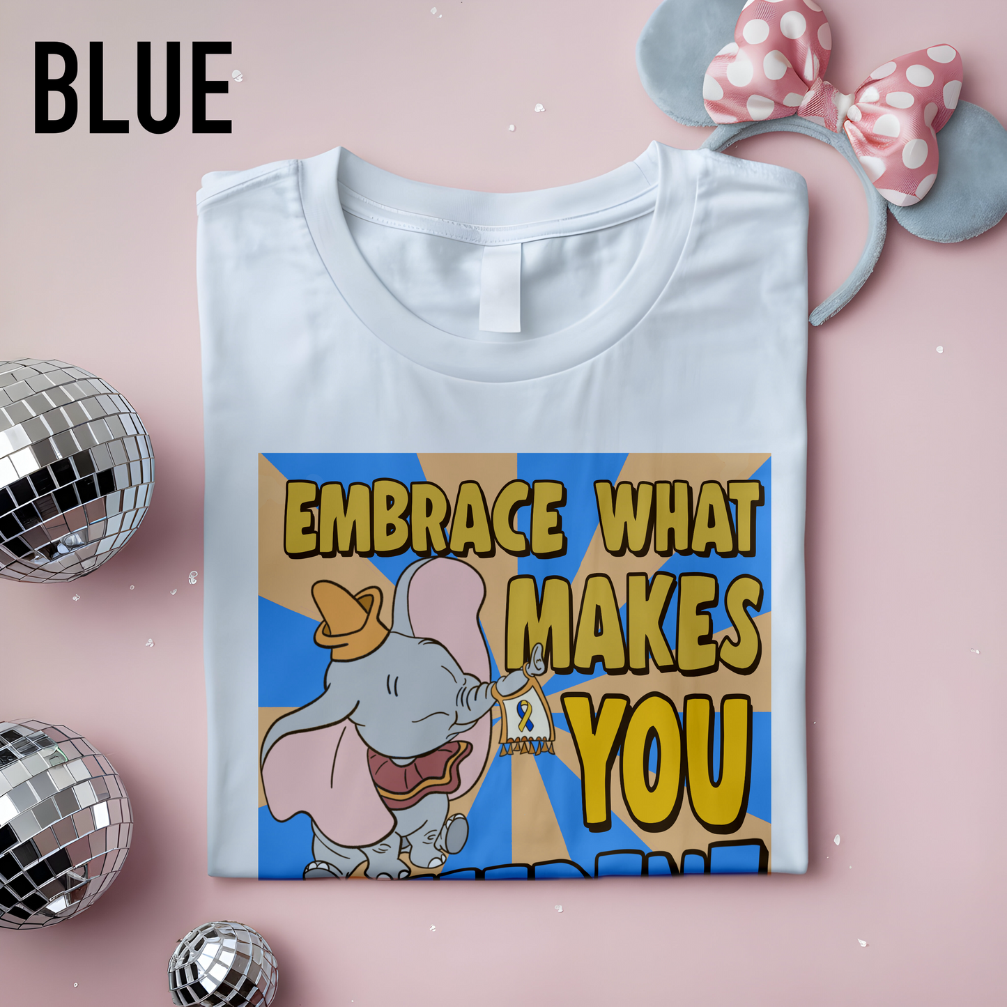 Embrace What Makes You Different - (MULTIPLE Options)
