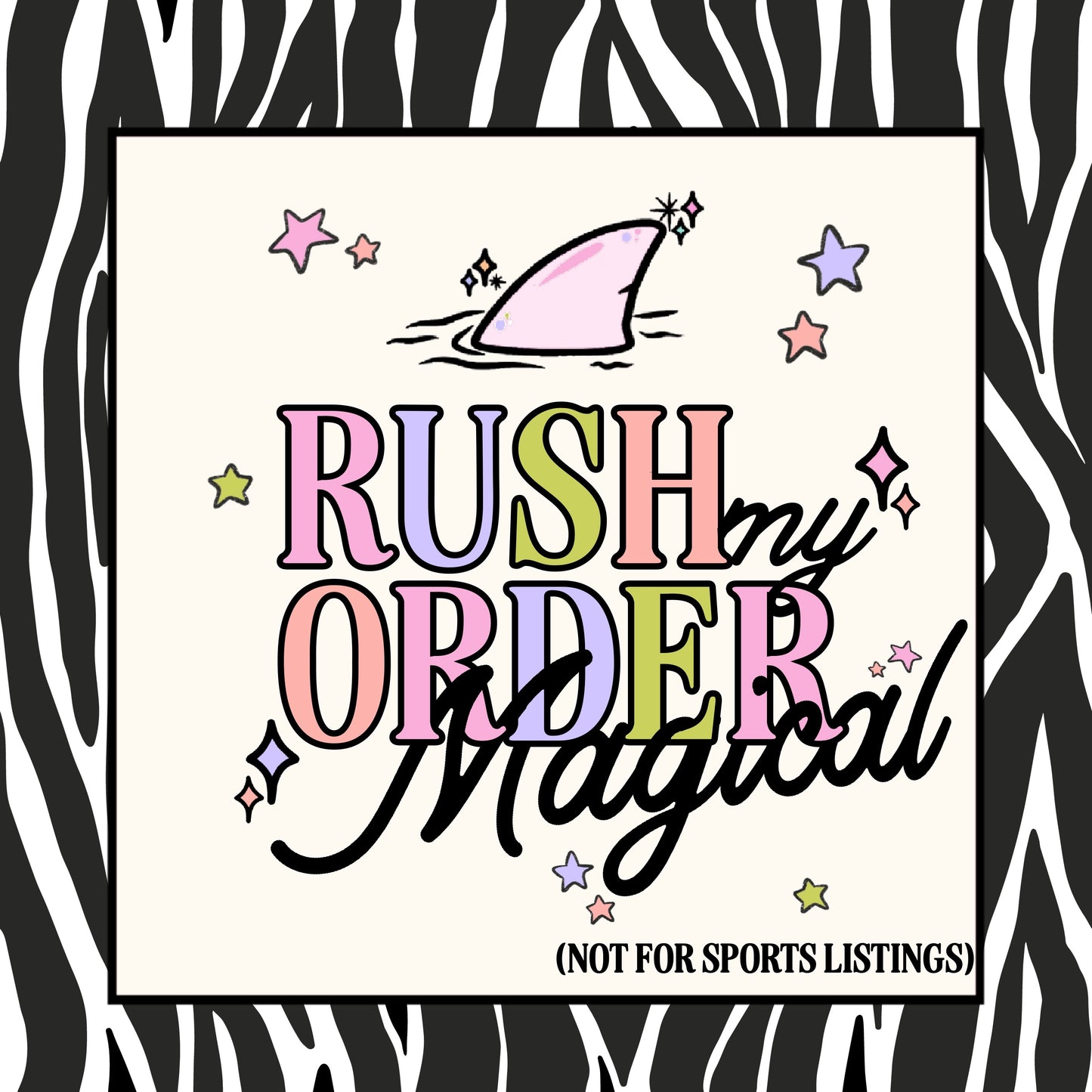 MAGICAL Listing - Rush My Order