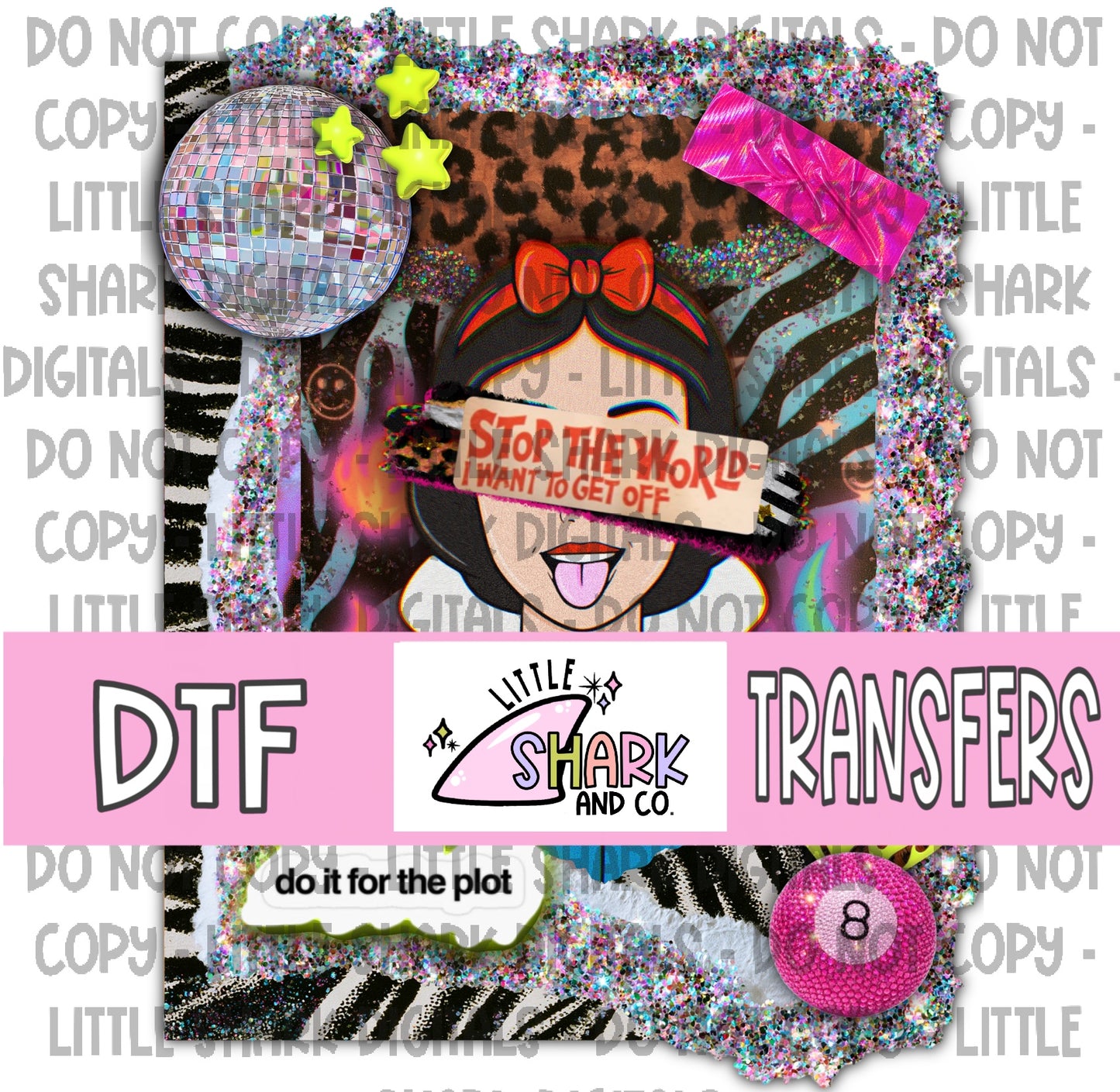 Stop the World - DTF TRANSFER (LS Original)