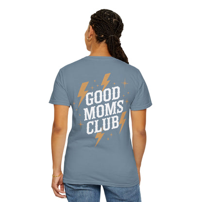 Good Moms Club - Adult Tee (Comfort Colors)