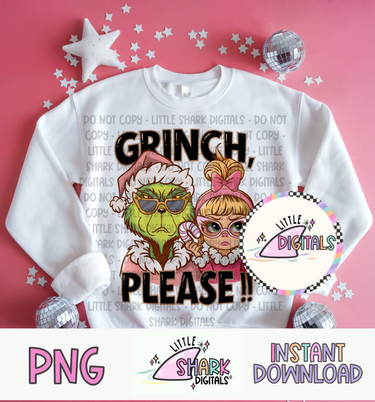 Grinch Please (light) - PNG