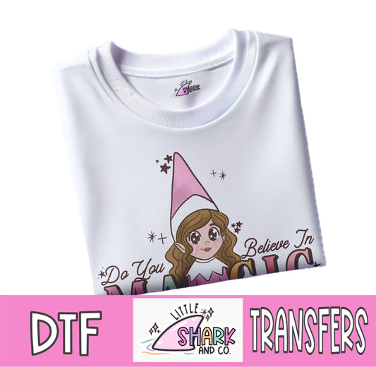 Do You Believe in Magic?  Honey Blonde - DTF TRANSFER