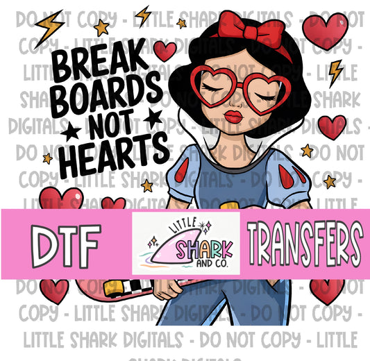 Break Boards Not Hearts (Snow)- DTF TRANSFER  (LS Original)