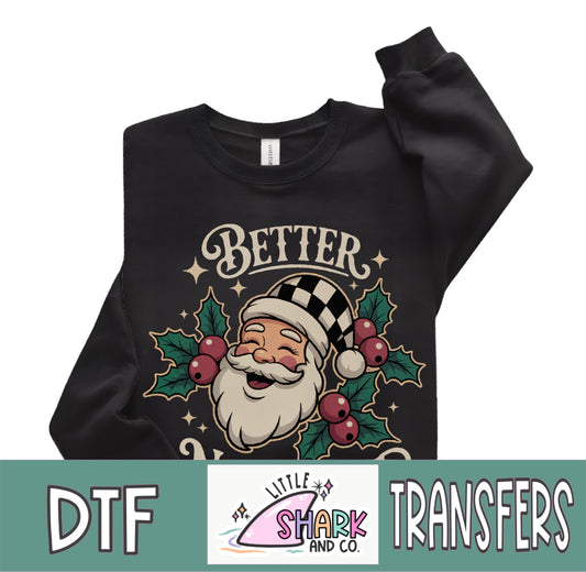 Better Not Pout SANTA - DTF TRANSFER  (LS Original)