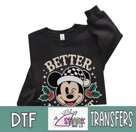 Better Not Pout Mouse - DTF TRANSFER  (LS Original)