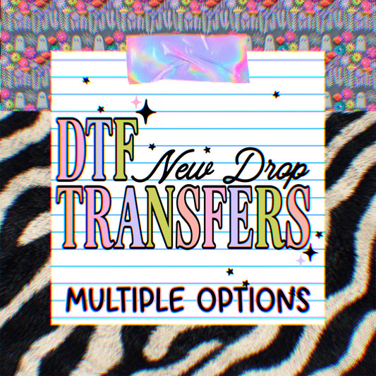 Current Drop - DTF TRANSFERS (Multiple Options)