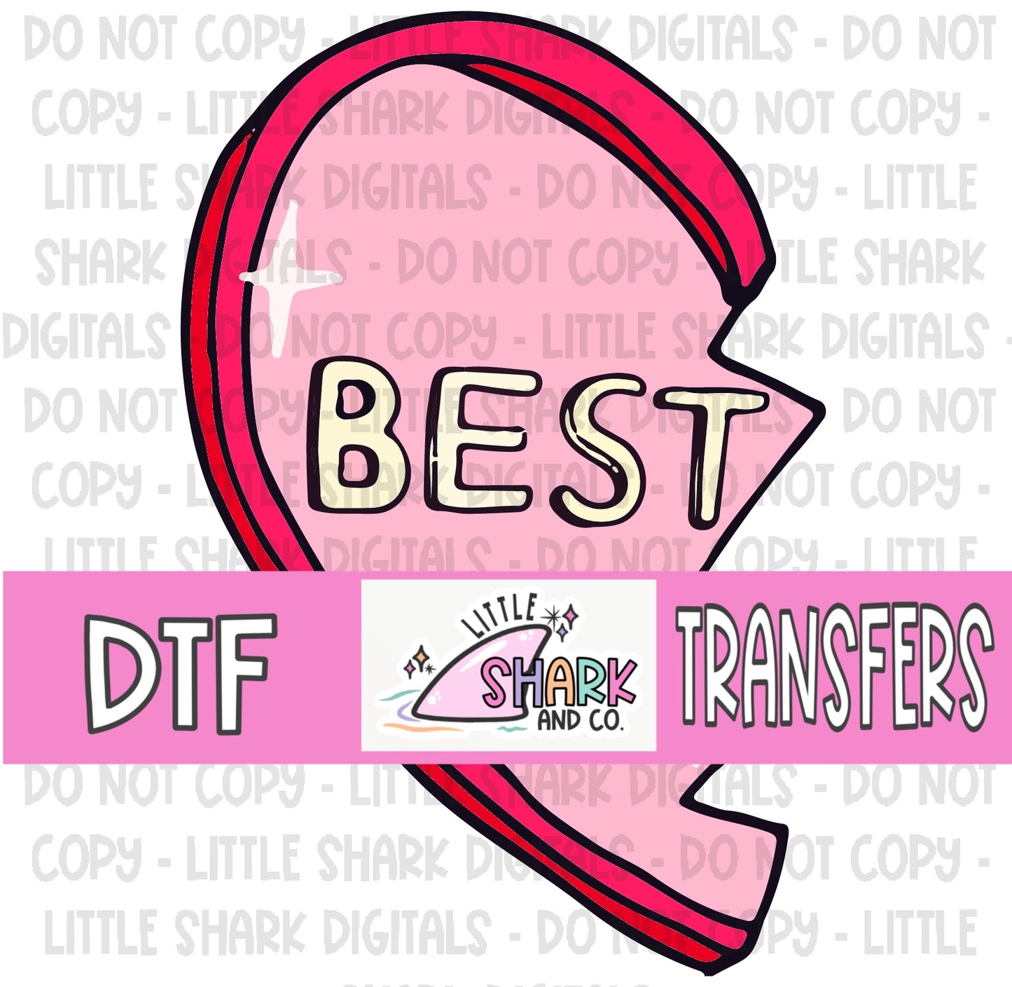 BEST (Red & Pink)  - DTF TRANSFER  (LS Original)