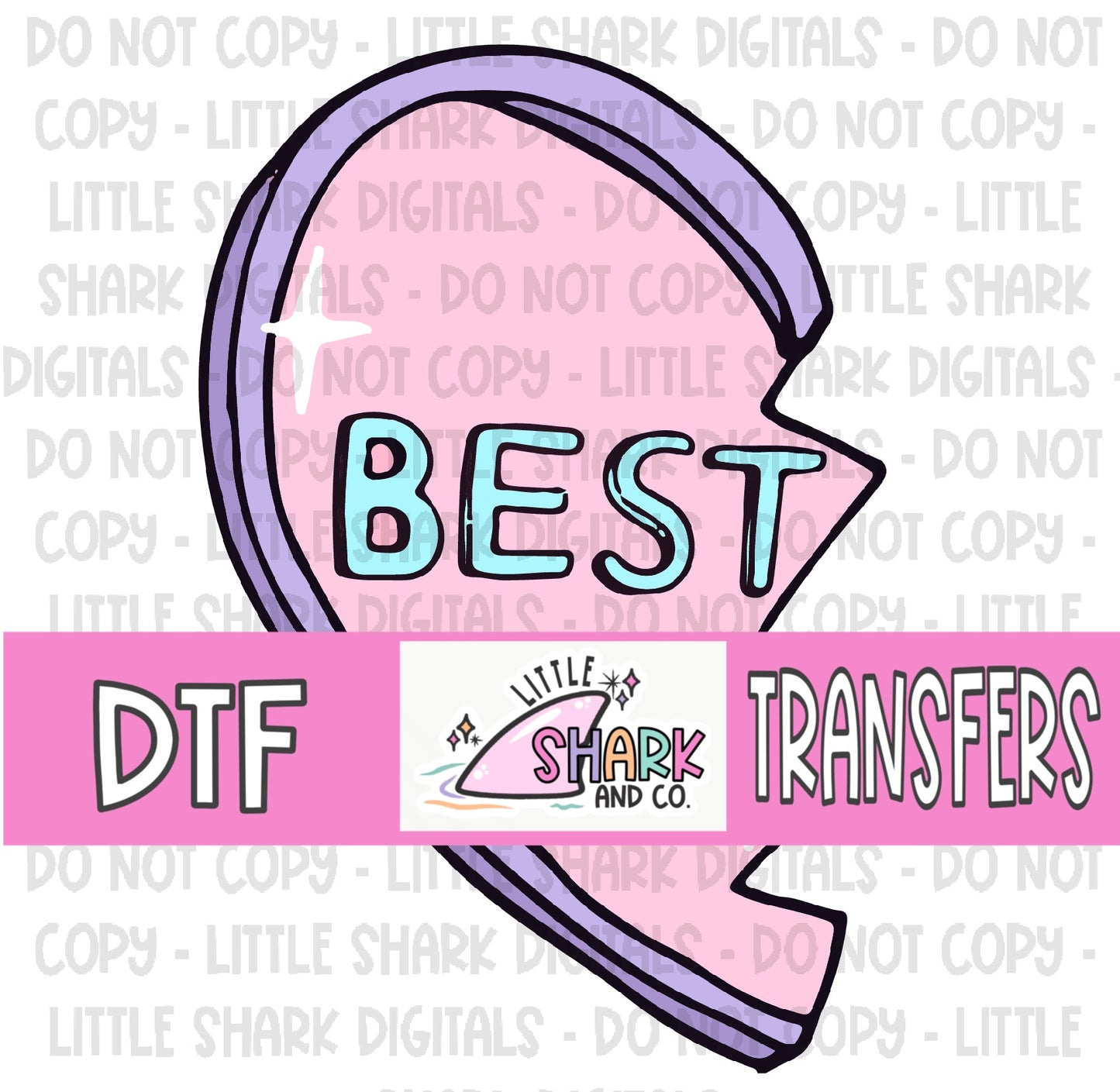 BEST (Purple & Pink)  - DTF TRANSFER  (LS Original)