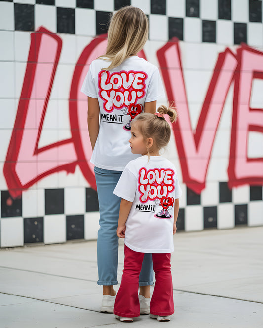 Love You Mean It - White Tees